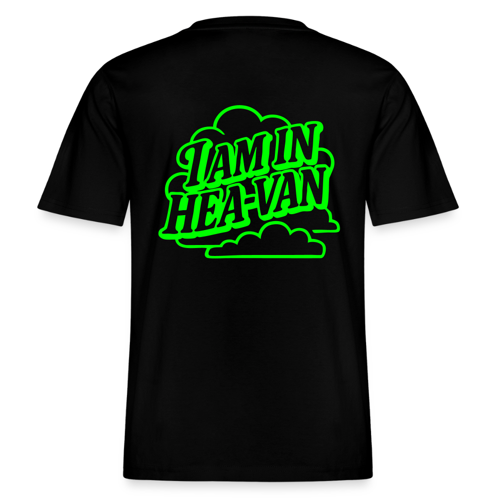 T-Shirt Bio Black I "I AM IN HEA-VAN" - Schwarz
